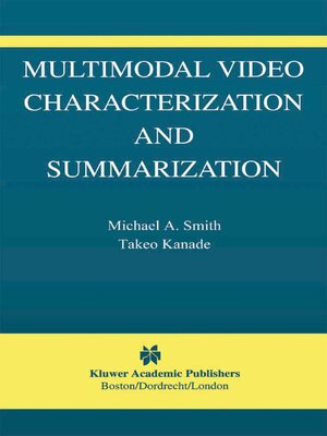 cover image of Multimodal Video Characterization and Summarization